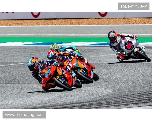 MotoGP赛季激战升级车手争冠白热化引爆全球赛车迷热情